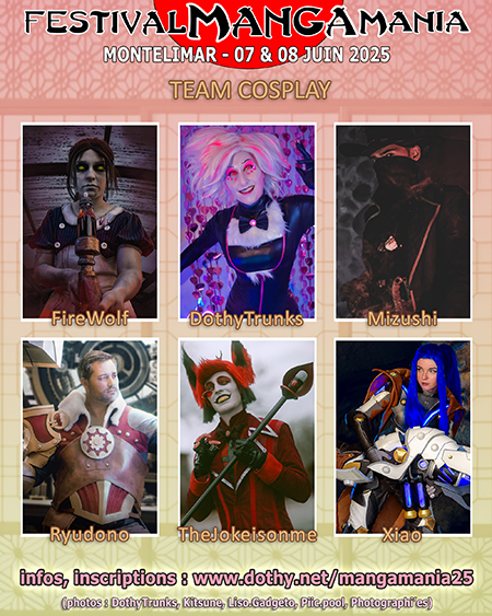 DothyTrunks & team orga scènes cosplay Manga Mania 2025
