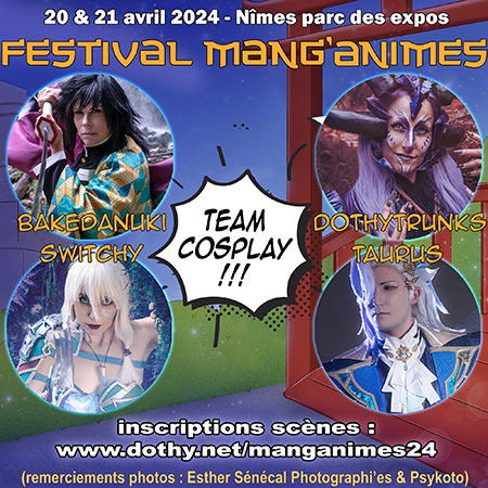 DothyTrunks orga scènes cosplay MangaNimes 2024