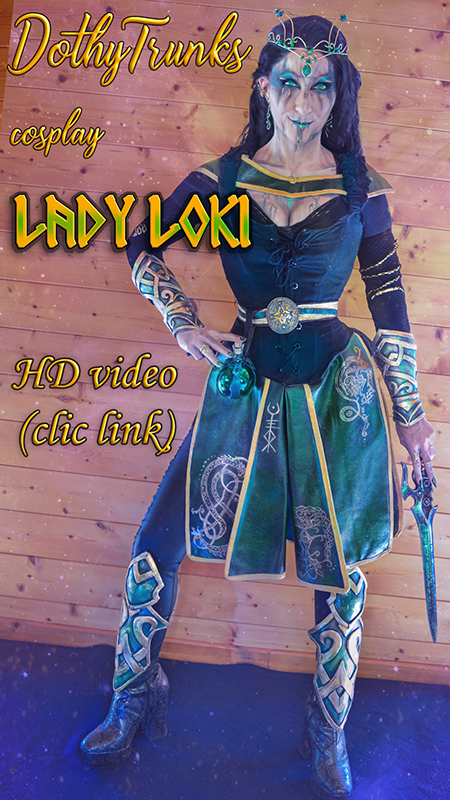 DothyTrunks cosplay - Creation medieval fantasy Lady Loki Nordic Mythology inspiration Viking mix comics Marvel - video showreel clic link